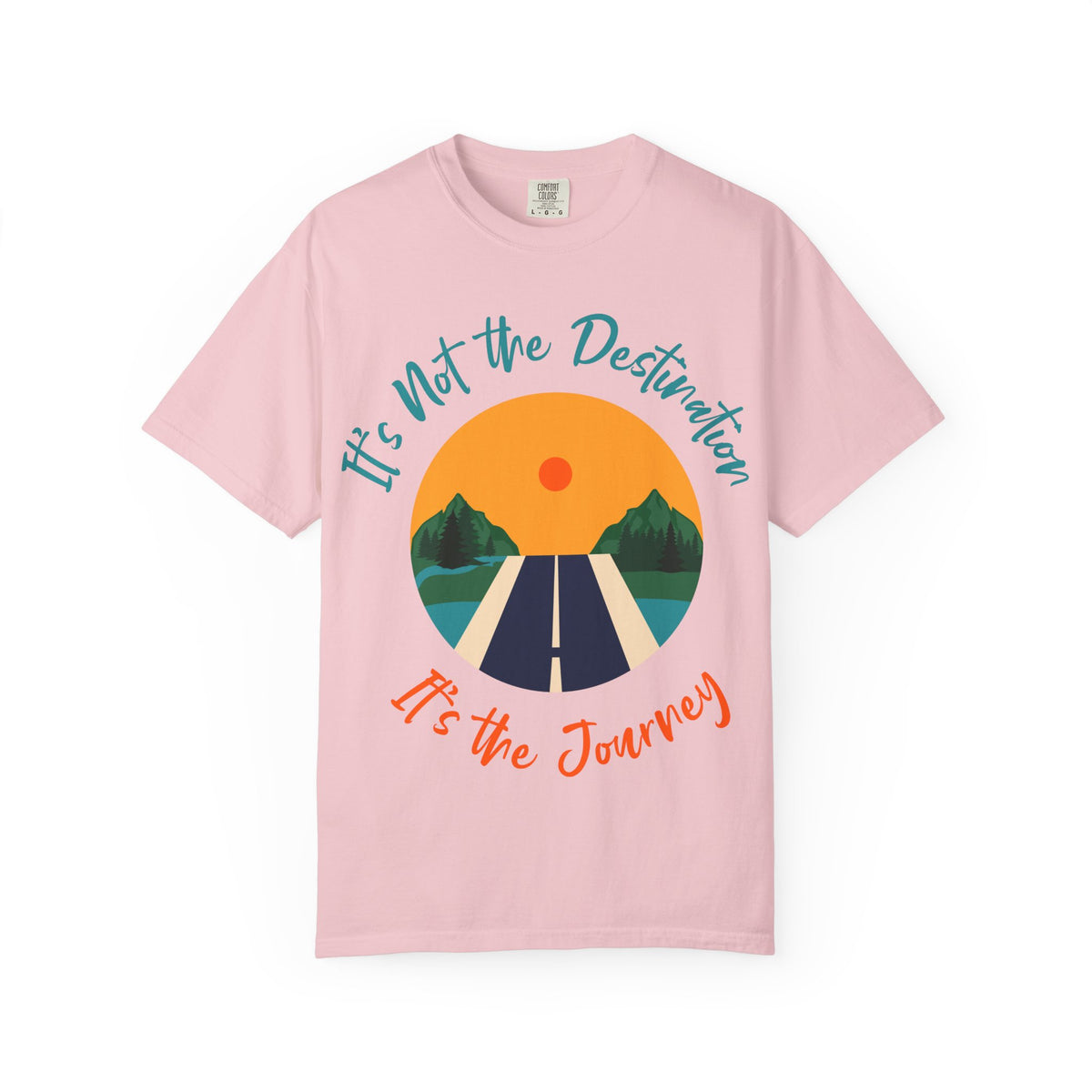 Journey Road T-Shirt — "It's Not the Destination, It's the Journey" Motivational Tee