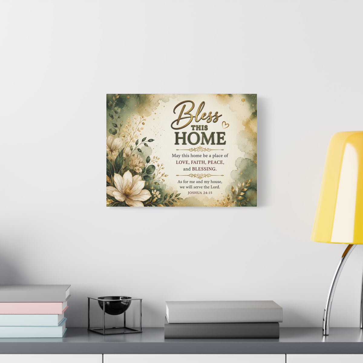 Bless This Home Canvas Wall Art — Floral Scripture Home Blessing (Joshua 24:15)