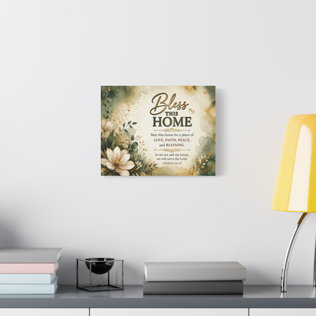 Bless This Home Canvas Wall Art — Floral Scripture Home Blessing (Joshua 24:15)