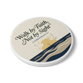 Walk by Faith Ceramic Coaster — 2 Corinthians 5:7 Inspirational Drink Coaster