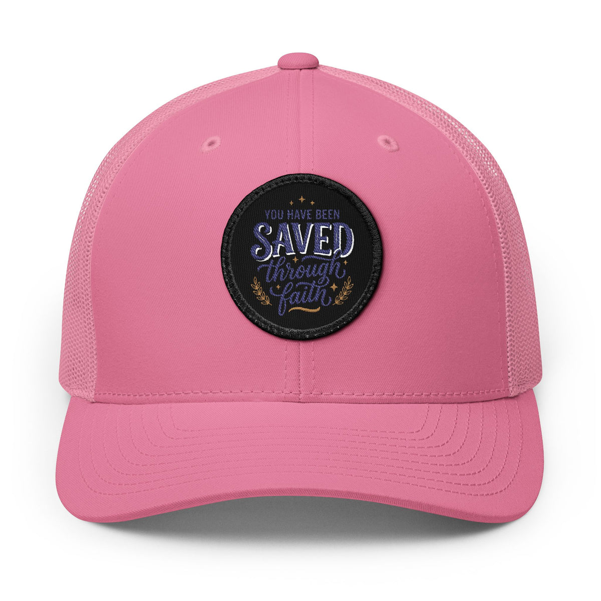 Embroidered Patch Trucker Hat — "You Have Been Saved Through Faith"