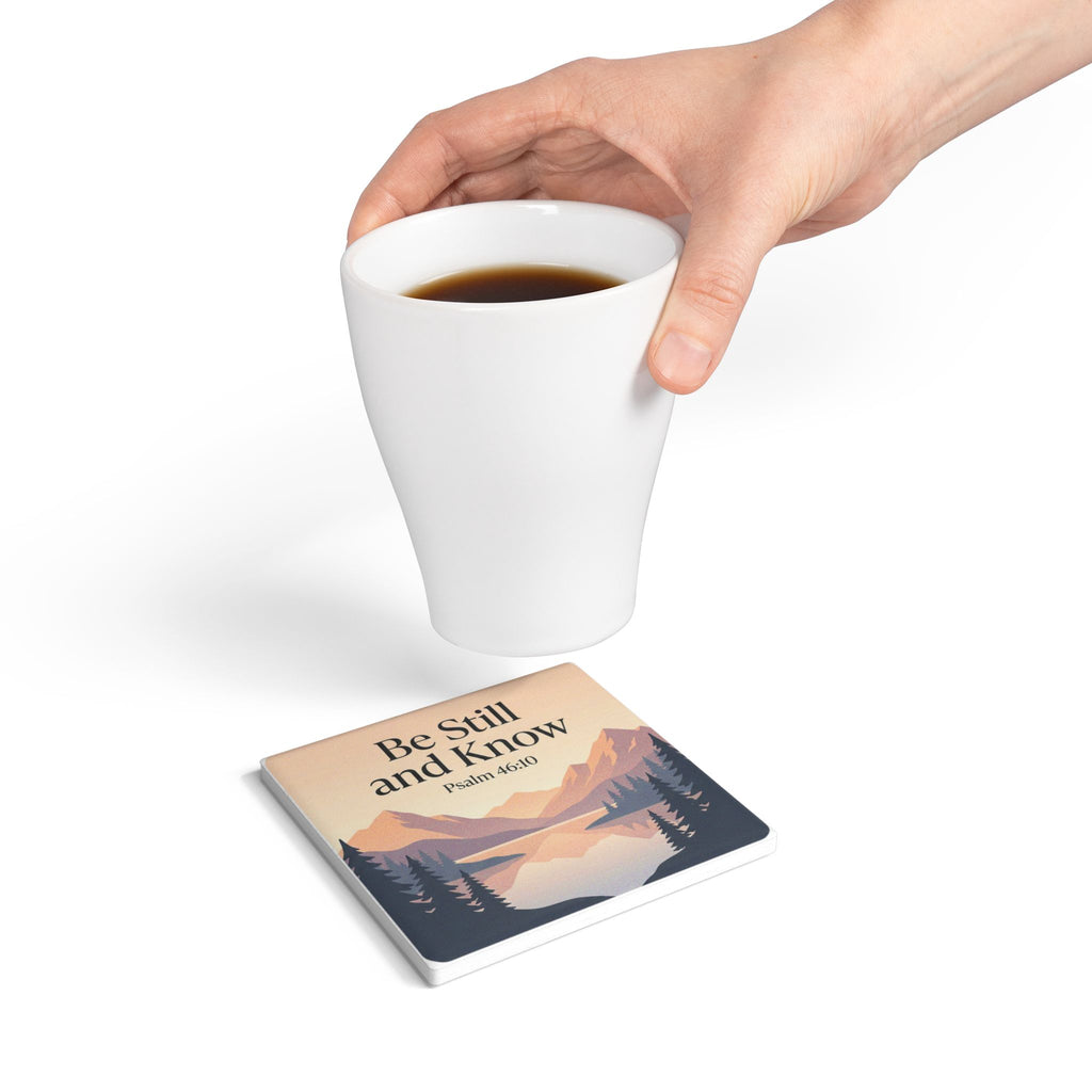 Ceramic Coaster — "Be Still and Know" Psalm 46:10 Mountain Lake Inspirational Drink Coaster