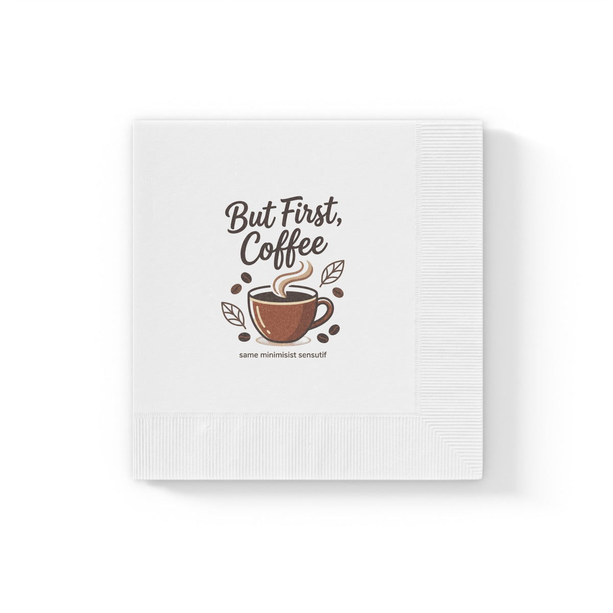 But First Coffee Napkins — Paper Cocktail Napkins with Coffee Cup Design