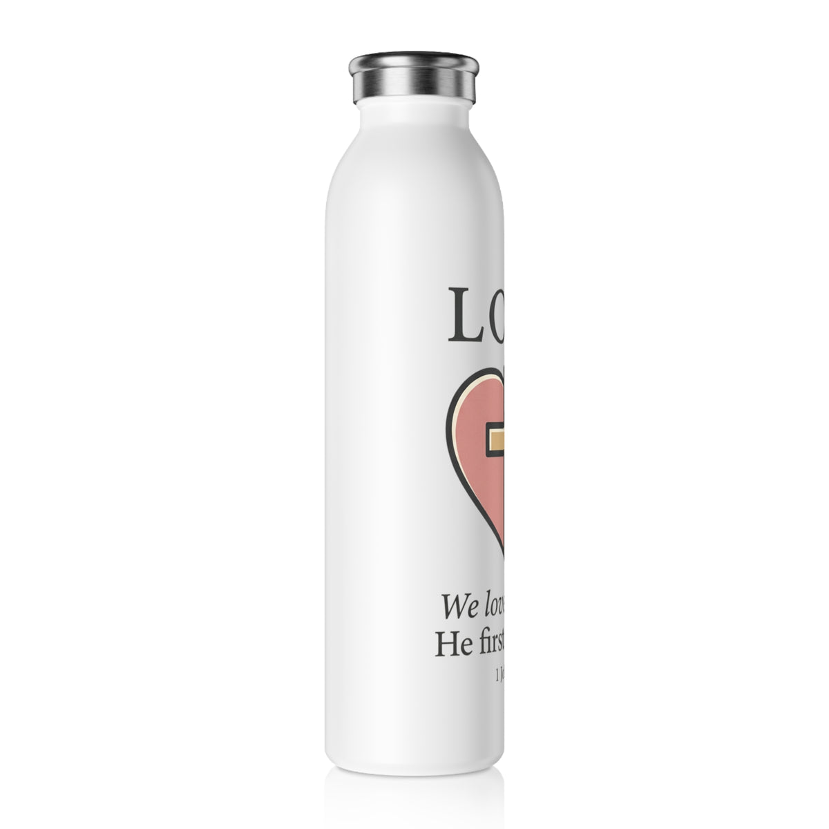 Christian Love Slim Water Bottle | Heart & Cross Faith Gift | 1 John 4:19