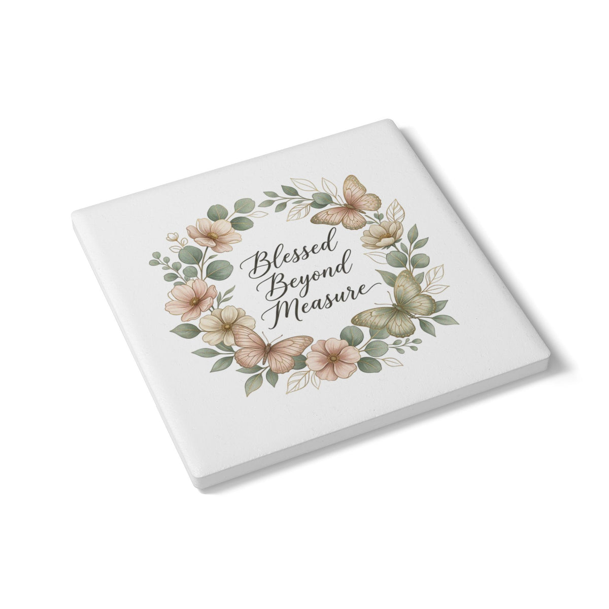 Blessed Beyond Measure Ceramic Coaster — Floral Wreath & Butterflies