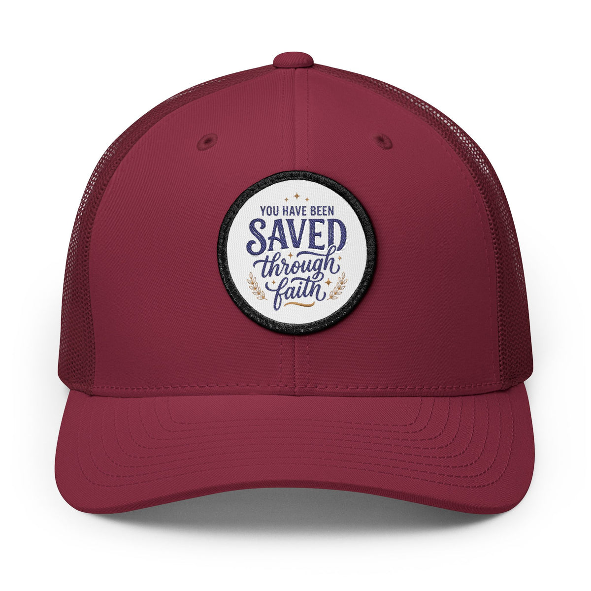 Embroidered Patch Trucker Hat — "You Have Been Saved Through Faith"
