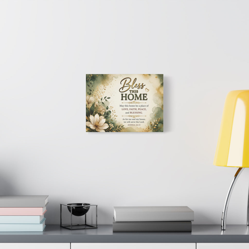 Bless This Home Canvas Wall Art — Floral Scripture Home Blessing (Joshua 24:15)