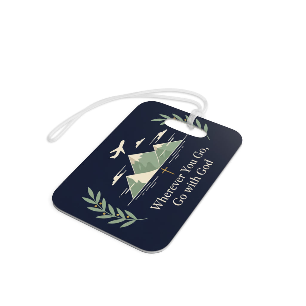 Inspirational Travel Luggage Tag — "Wherever You Go, Go with God"