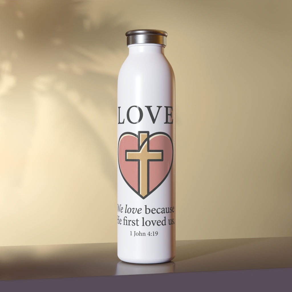 Christian Love Slim Water Bottle | Heart & Cross Faith Gift | 1 John 4:19