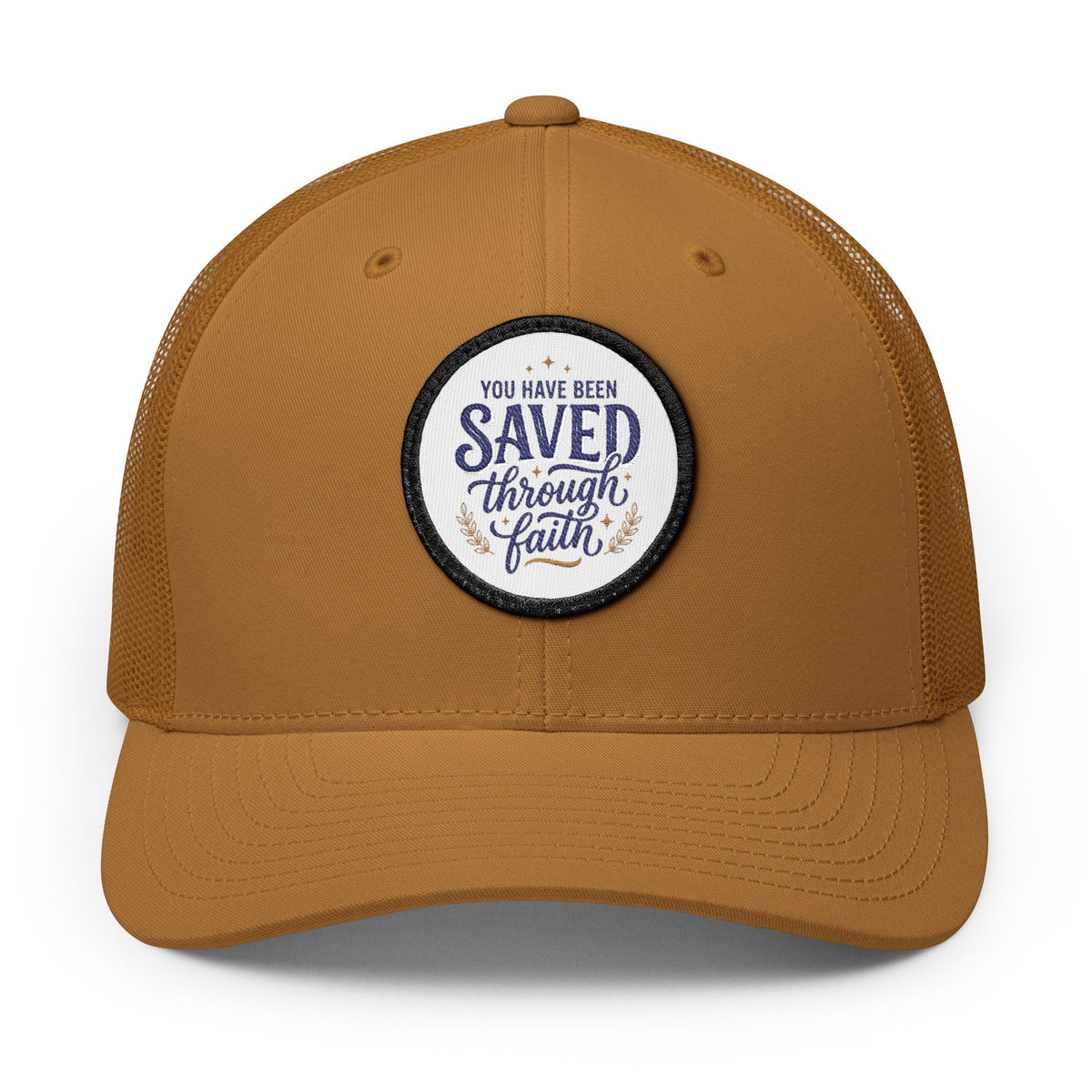 Embroidered Patch Trucker Hat — "You Have Been Saved Through Faith"
